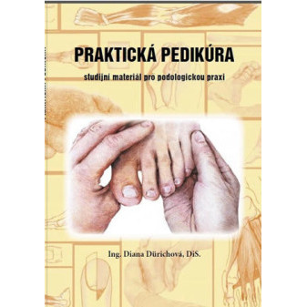 Kniha Praktická pedikúra